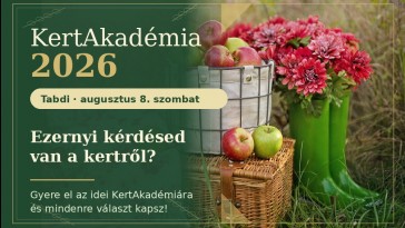 KertAkadémia Tabdin, 2026. augusztus 8-án: megvalósítható ötletek a jövő kertjeihez